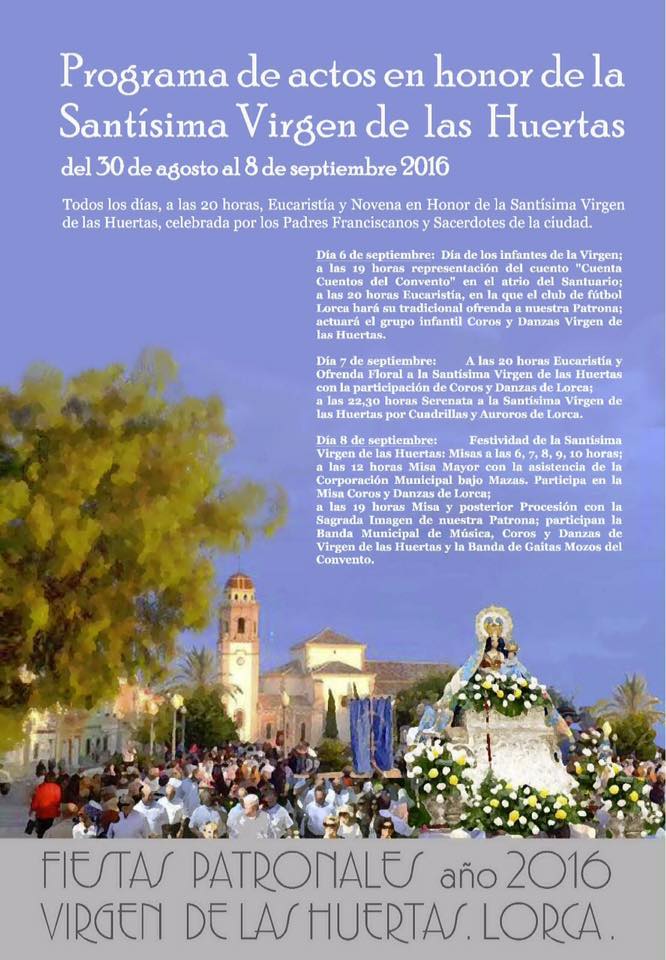 Fiestas patronales en honor a la Virgen de las Huertas  